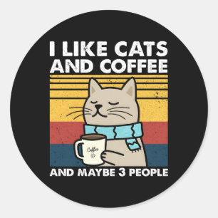 Sticker Rond J'Aime Les Chats Et Café Et Peut-Être 3 Personnes