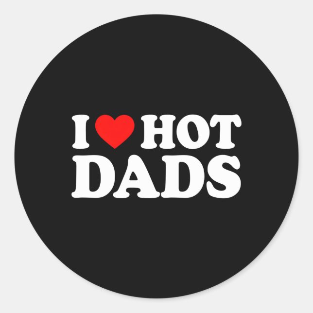 Sticker Rond J'Aime Les Dads Chauds (Devant)