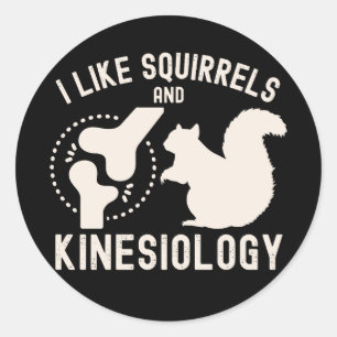 Sticker Rond J'aime les écureuils et la kinésiologie