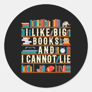 Sticker Rond J'Aime Les Grands Livres Et Je Ne Peux Pas Mentir