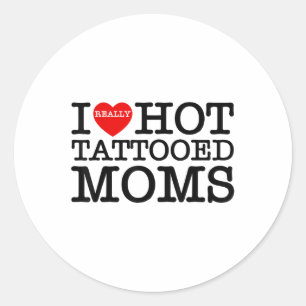 Sticker Rond J'Aime Les Tatouages Chauds Les mamans Coeur Rouge
