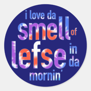 Sticker Rond J'aime l'odeur du DA de Lefse au DA Mornin