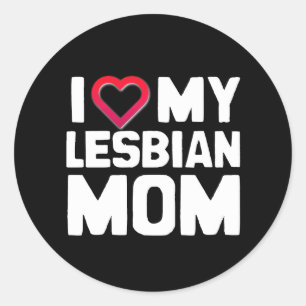 STICKER ROND J'AIME MA MÈRE LESBIENNE