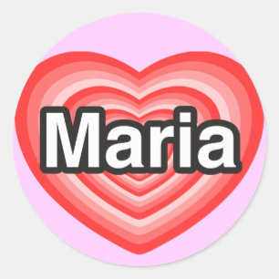Sticker Rond J'aime Maria. Je t'aime Maria. Cœur
