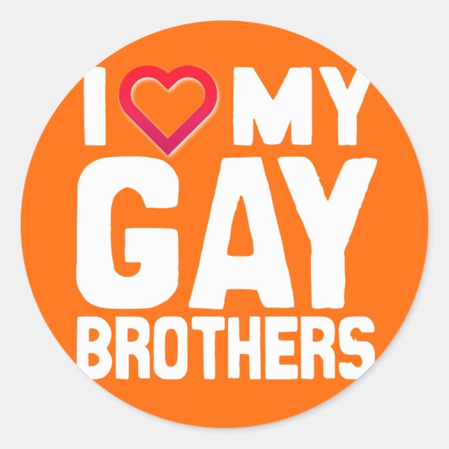 Sticker Rond J'AIME MES FRÈRES GAY - -.png (Devant)