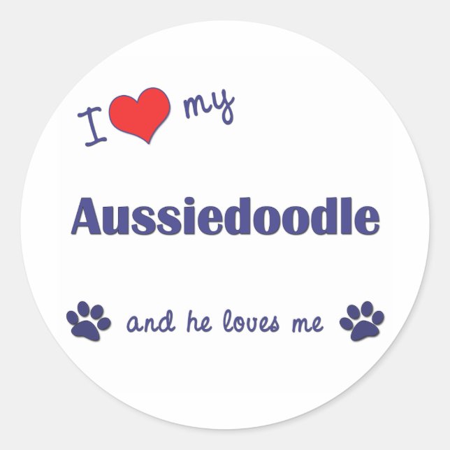 Sticker Rond J'Aime Mon Aussiedoodle (Chien Homme) (Devant)