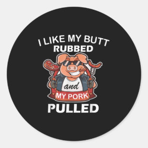 Sticker Rond J'Aime Mon Beurre Et Amme; Mon Porc Pullé, Cool P