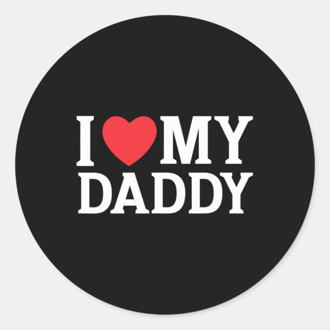 Sticker Rond J'aime mon papa J'entends mon papa Fête des pères  (Devant)