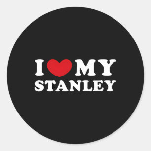 Sticker Rond J'Aime Mon Stanley Si Il Est Mon Stanley