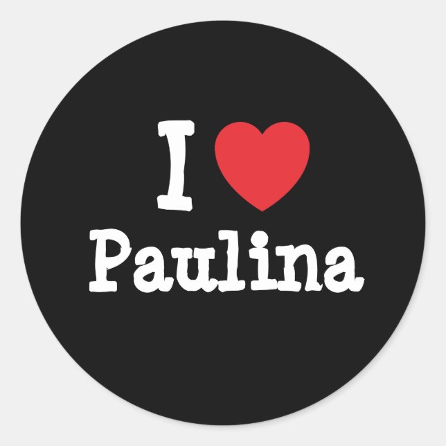 Sticker Rond J'aime Paulina coeur T-shirt (Devant)