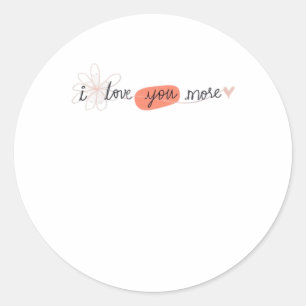 Sticker Rond J'aime plus simple citation romantique 
