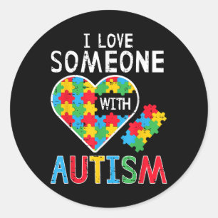 Sticker Rond J'Aime Quelqu'Un Avec Sensibilisation sur l'autism