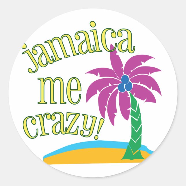 Sticker Rond Jamaïque, moi folle (Devant)