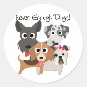 Sticker Rond Jamais Assez De Chiens