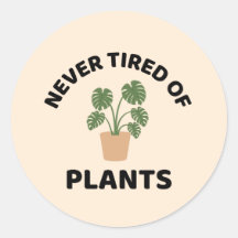 Jamais fatigué de plante amusant plante