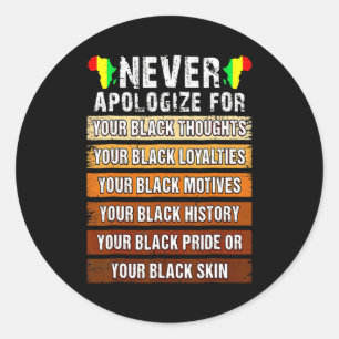 Sticker Rond Jamais Rétro Présenter des excuses Histoire noire 