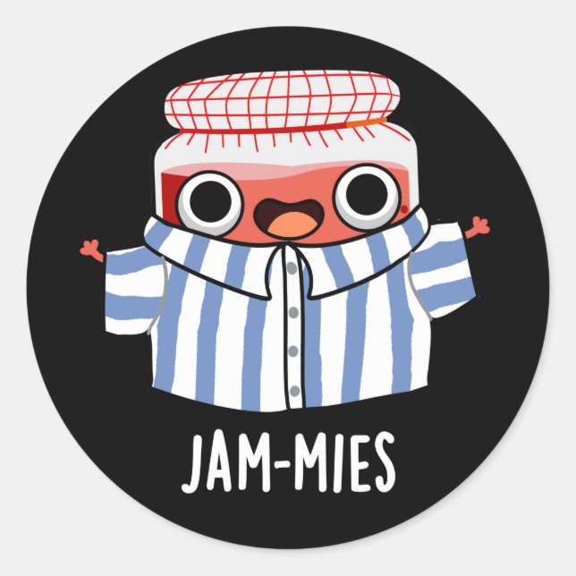 Sticker Rond Jammies Funny Pajama Jam Pun Dark BG (Devant)