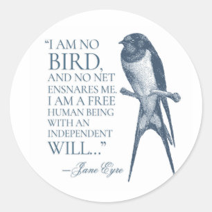 Sticker Rond Jane Eyre - Je ne suis pas un oiseau - hirondelle