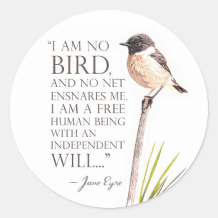 Sticker Rond Jane Eyre - Je Ne Suis Pas Un Oiseau - Oiseau Brow