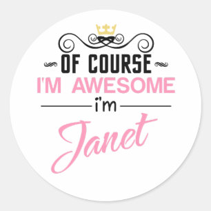Sticker Rond Janet bien sûr je suis génial