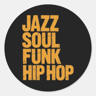 Sticker Rond Jazz Soul Funk Hip-hop – Culture Musicale