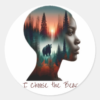 Sticker Rond Je choisis l'ours
