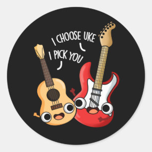 Sticker Rond Je Choisis Uke Je Vous Choisis Drôle Guitare Ukule