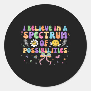 Sticker Rond Je Crois En Un Spectre De Possibilités Autisme Mai