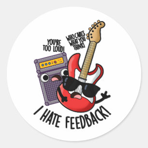 Sticker Rond Je déteste les commentaires drôles de punaises de 