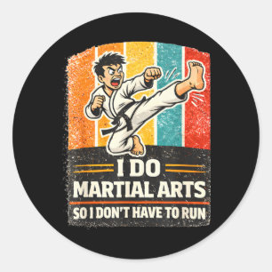 Sticker Rond Je fais des arts martiaux drôle rétro conception d