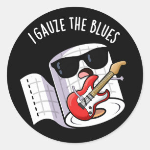 Sticker Rond Je Gauze Les Blues Drôle Jeu De Premiers Soins Dar