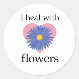 Sticker Rond Je guéris avec des fleurs