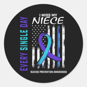 Sticker Rond Je Manque Ma Nièce Prévention Du Suicide Ameri
