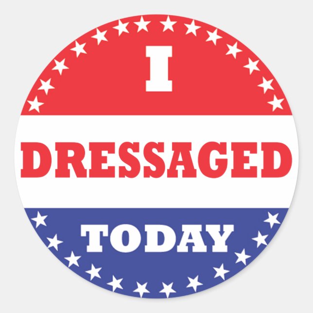Sticker Rond Je Me Suis Dressé Aujourd'Hui (Devant)