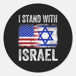 Sticker Rond Je me tiens avec Israël T Shirt patriotique États-