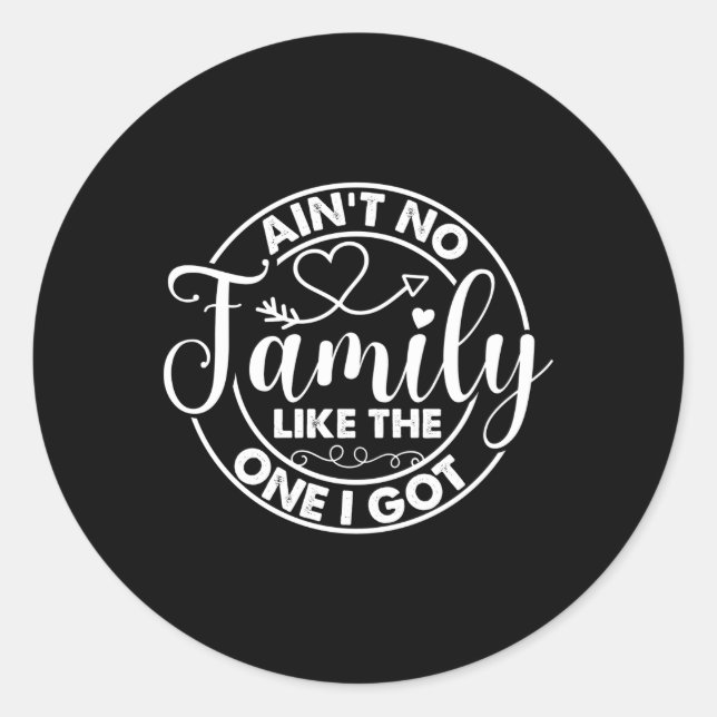 Sticker Rond Je N'Ai Pas De Famille Comme Celle Que J'Ai Retrou (Devant)