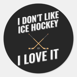 Sticker Rond Je n'aime pas le hockey sur glace J'aime ça