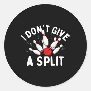 Sticker Rond Je ne donne pas de fractionnement - Bowler Bowling