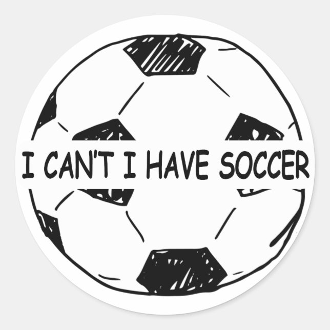 Sticker Rond Je ne peux pas avoir de soccer (Devant)