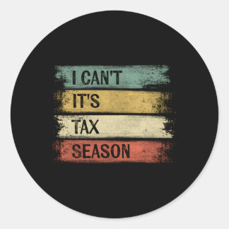 Sticker Rond Je Ne Peux Pas C'Est Comptable Comptable De Saison