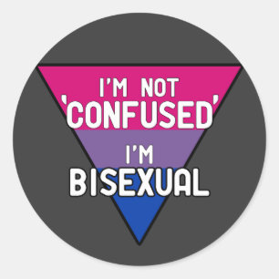 Sticker Rond Je ne suis pas confus, je suis bisexuel