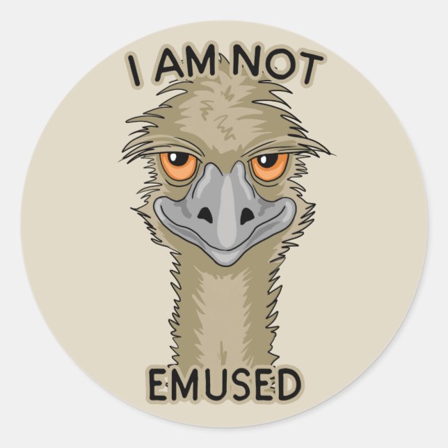 Sticker Rond Je Ne Suis Pas Emusé Drôle Emu Pun | Beige (Devant)