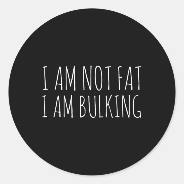 Sticker Rond Je Ne Suis Pas Gros Je Vraiment Fitness Bodybuildi (Devant)