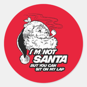 STICKER ROND JE NE SUIS PAS PÈRE NOËL MAIS VOUS POUVEZ VOUS ASS