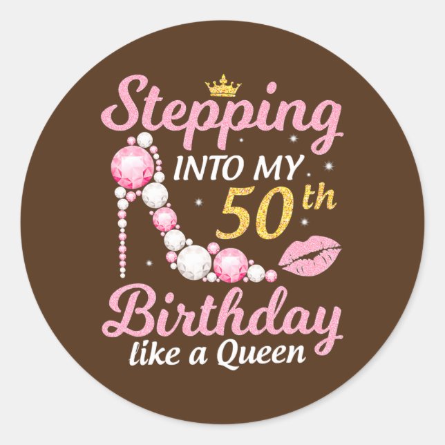 Sticker Rond Je Passe Mon 50e Anniversaire Comme Une Reine Heur (Devant)