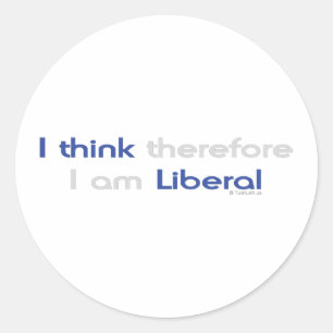 STICKER ROND JE PENSE QUE DONC JE SUIS LIBÉRAL