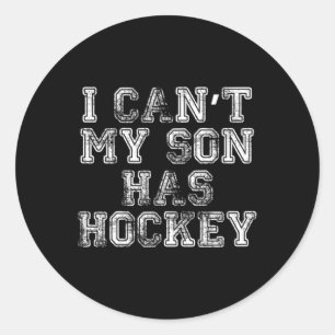 Sticker Rond Je peux #39 ; mon fils a du hockey pour papa drôle