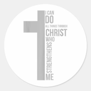 Sticker Rond Je Peux Faire Tout Par Le Christ Qui Renforce
