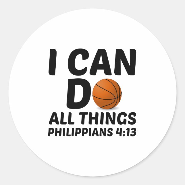STICKER ROND JE PEUX FAIRE TOUTES LES CHOSES BASKETBALL (Devant)