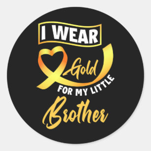 Sticker Rond Je Porte De L'Or Pour Mon Petit Frère Cancer De L'